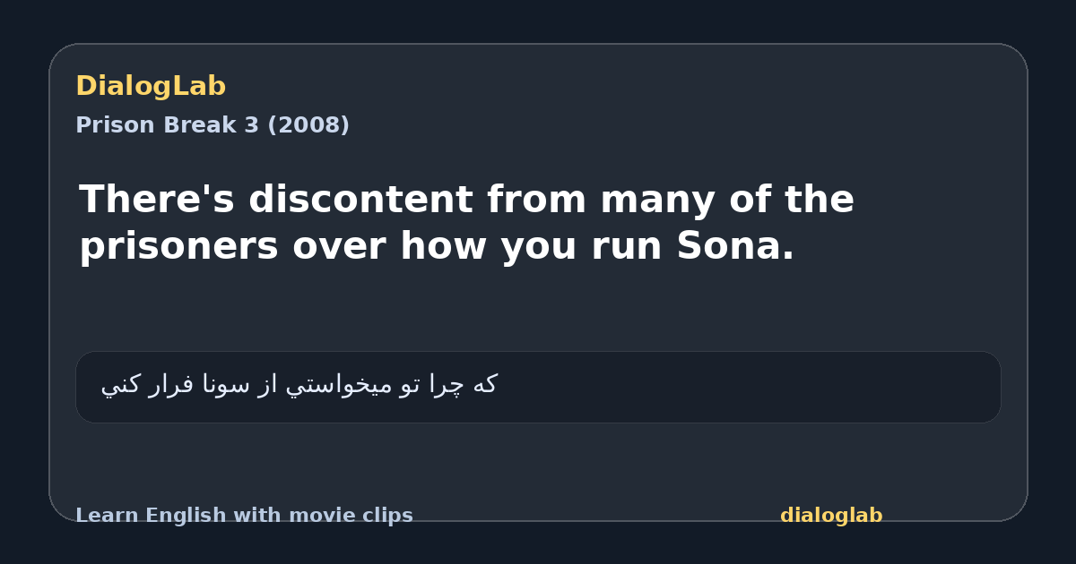 Share card for There's discontent from many of the prisoners over how you run Sona.