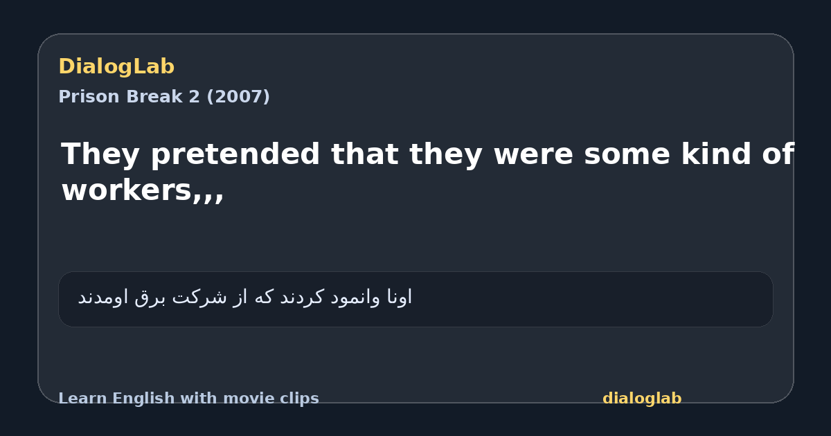 Share card for They pretended that they were some kind of workers,,,