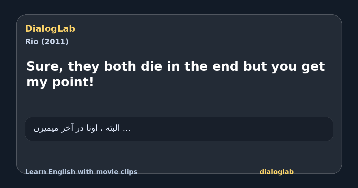 Share card for Sure, they both die in the end but you get my point!