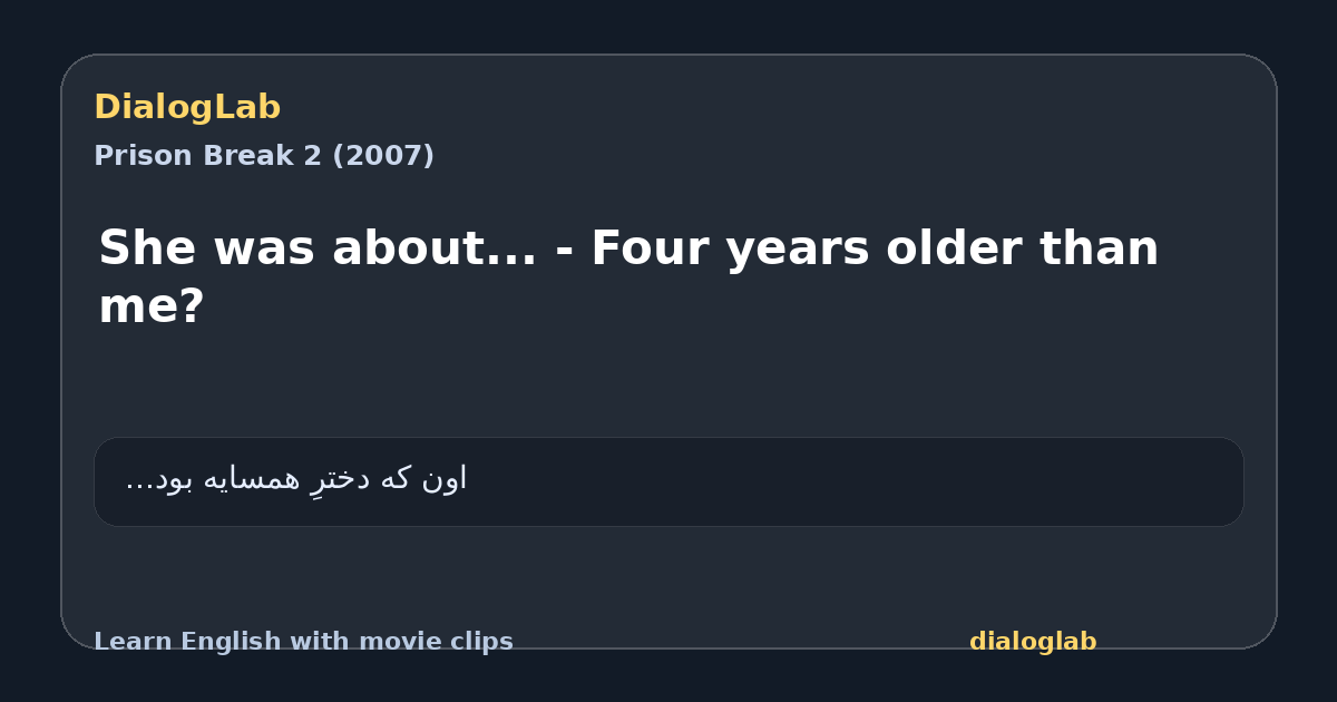 Share card for She was about... - Four years older than me?