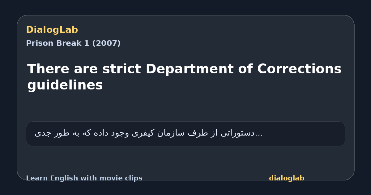Share card for There are strict Department of Corrections guidelines