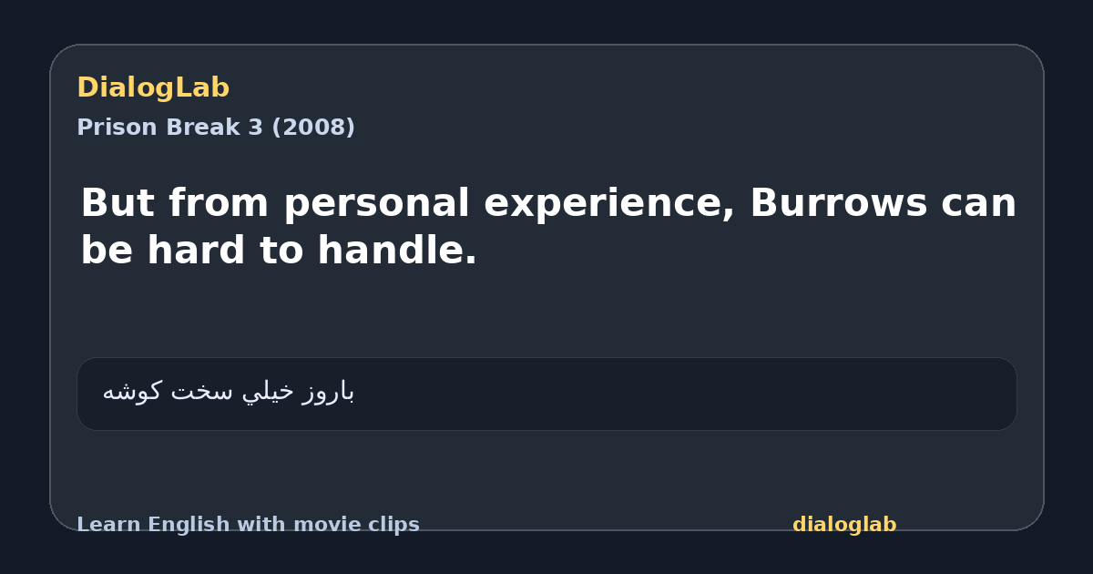 Share card for But from personal experience, Burrows can be hard to handle.