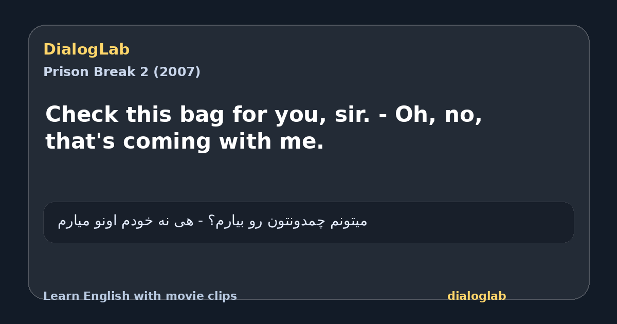 Share card for Check this bag for you, sir. - Oh, no, that's coming with me.