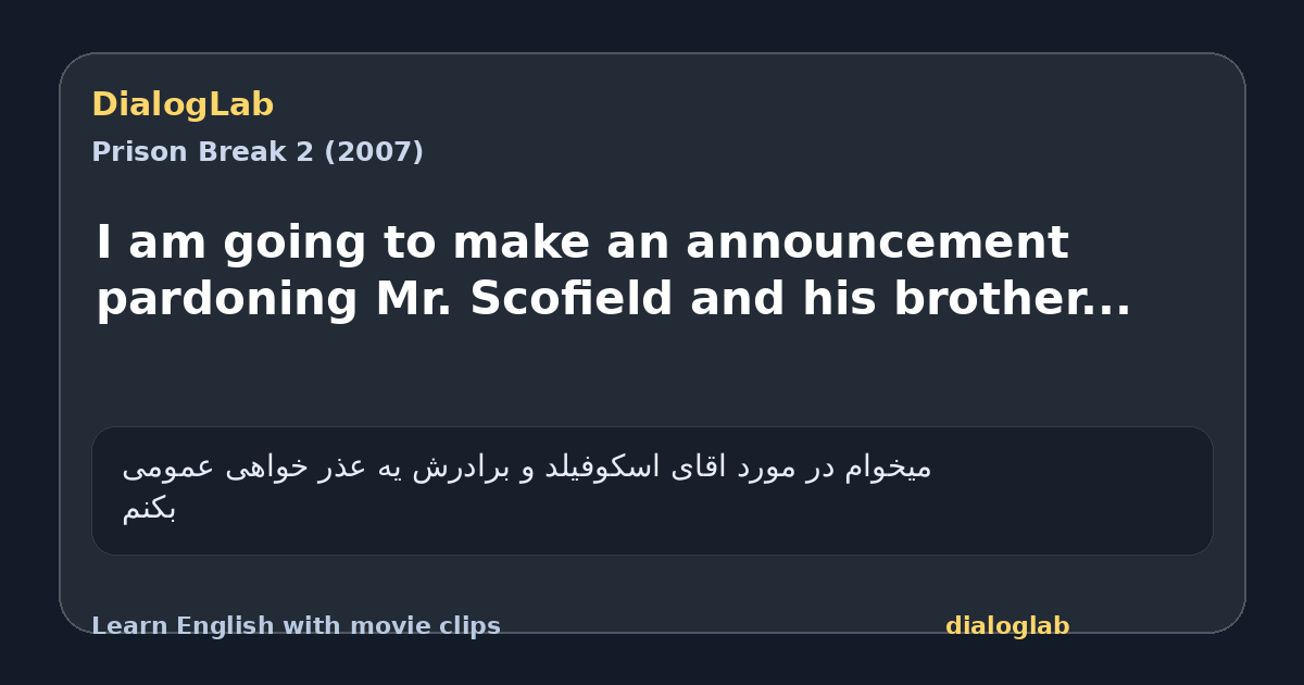 Share card for I am going to make an announcement pardoning Mr. Scofield and his brother...
