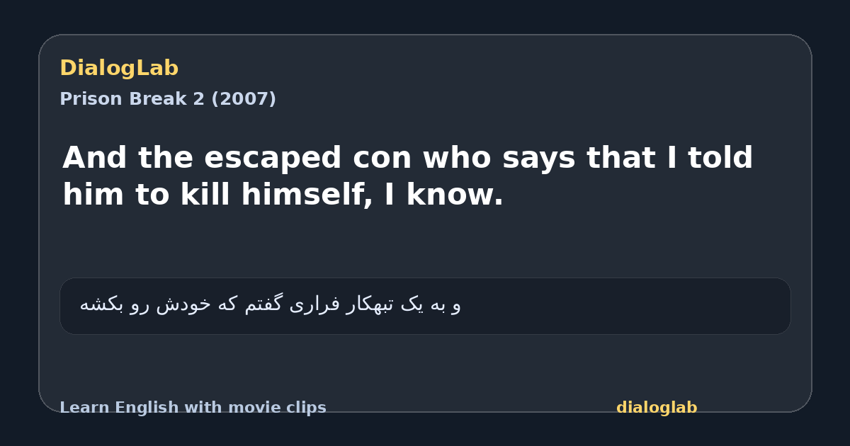 Share card for And the escaped con who says that I told him to kill himself, I know.