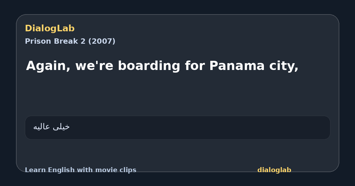 Share card for Again, we're boarding for Panama city,