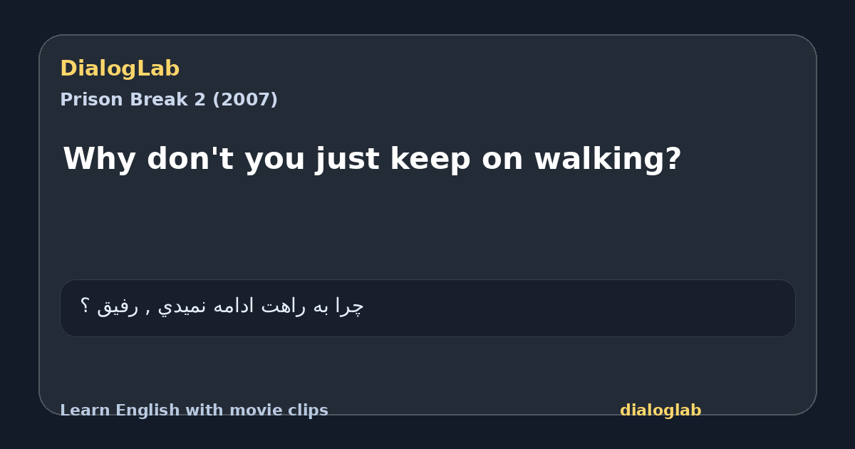 Share card for Why don't you just keep on walking?