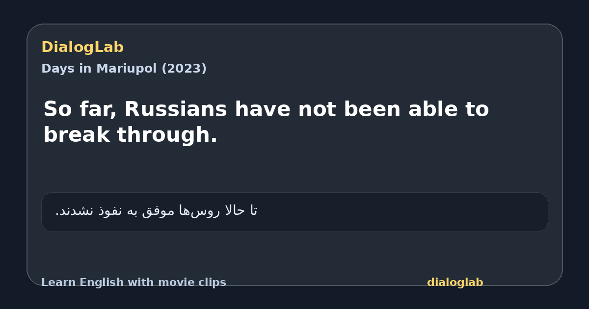 Share card for So far, Russians have not been able to break through.