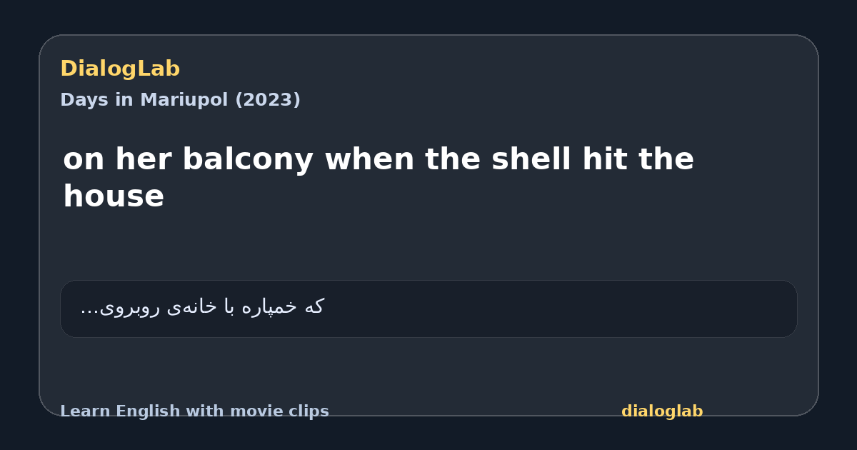 Share card for on her balcony when the shell hit the house