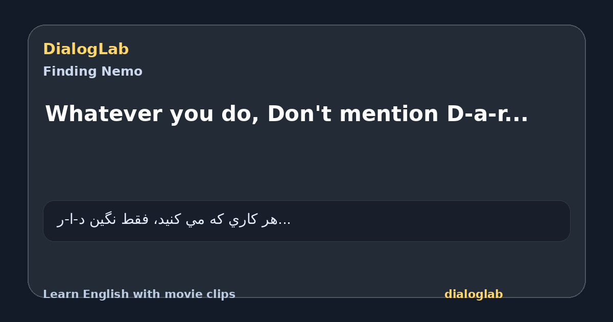 Share card for Whatever you do, Don't mention D-a-r...