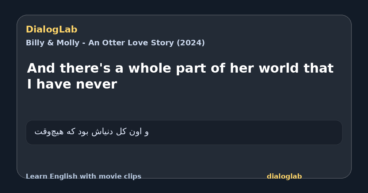 Share card for And there's a whole part of her world that I have never