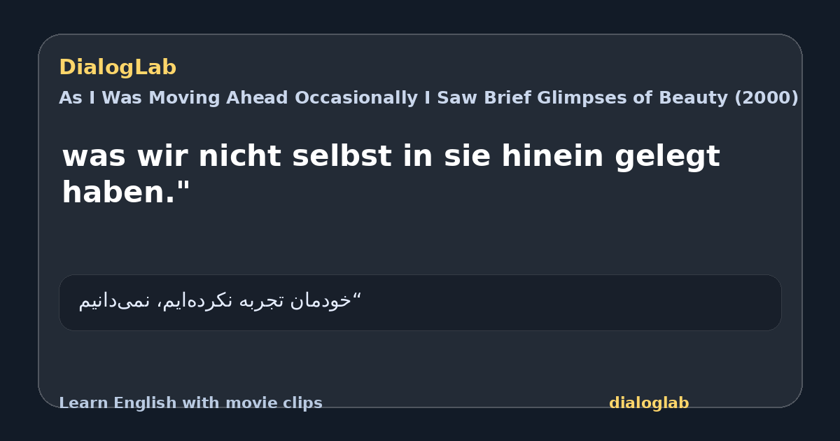 Share card for was wir nicht selbst in sie hinein gelegt haben."