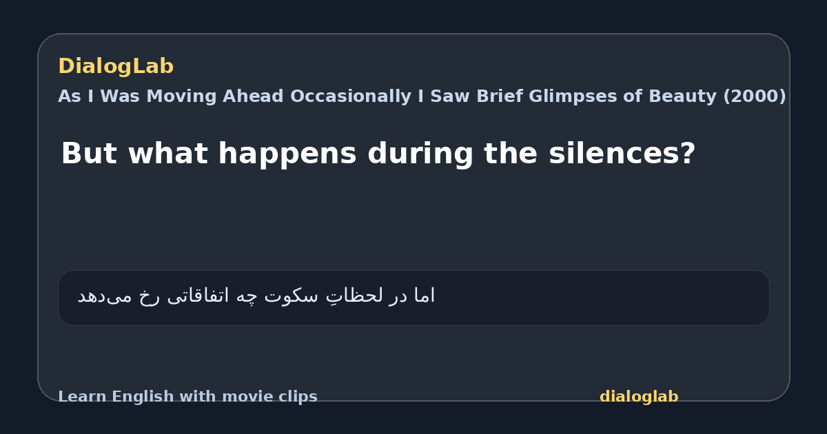 Share card for But what happens during the silences?