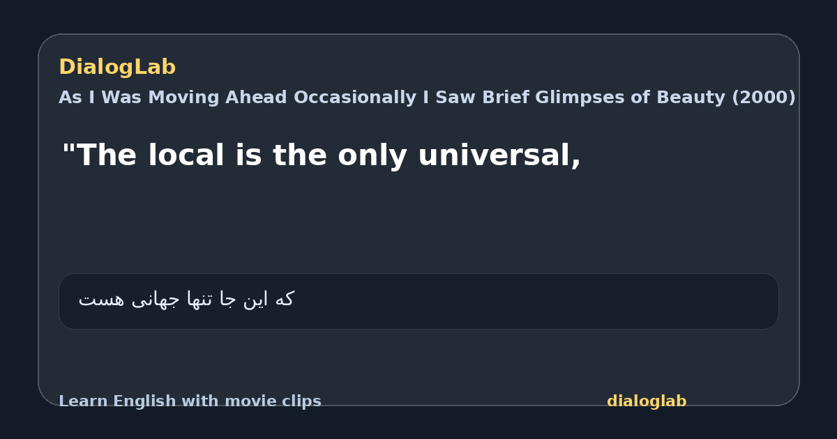 Share card for "The local is the only universal,