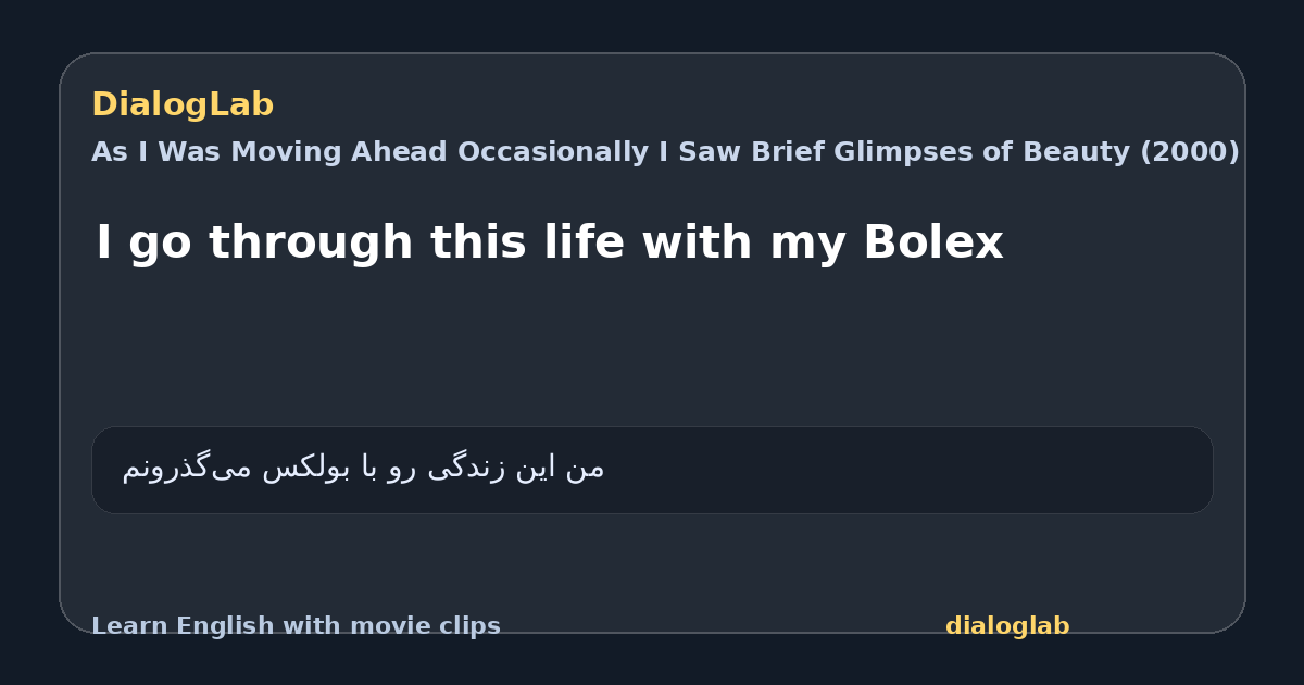 Share card for I go through this life with my Bolex