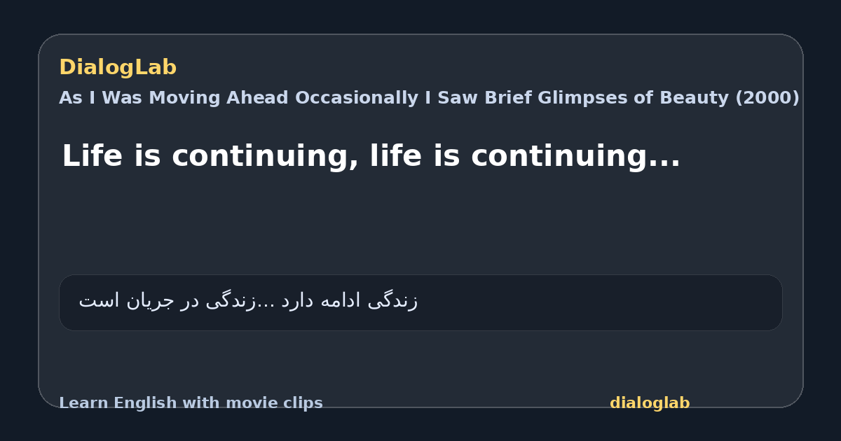 Share card for Life is continuing, life is continuing...