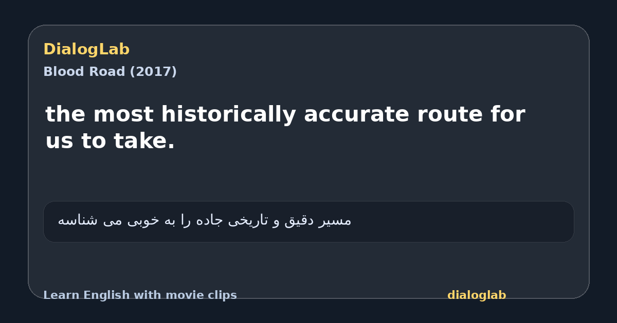Share card for the most historically accurate route for us to take.