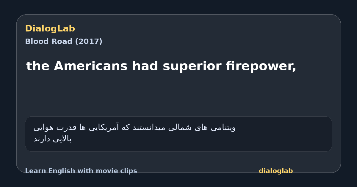 Share card for the Americans had superior firepower,