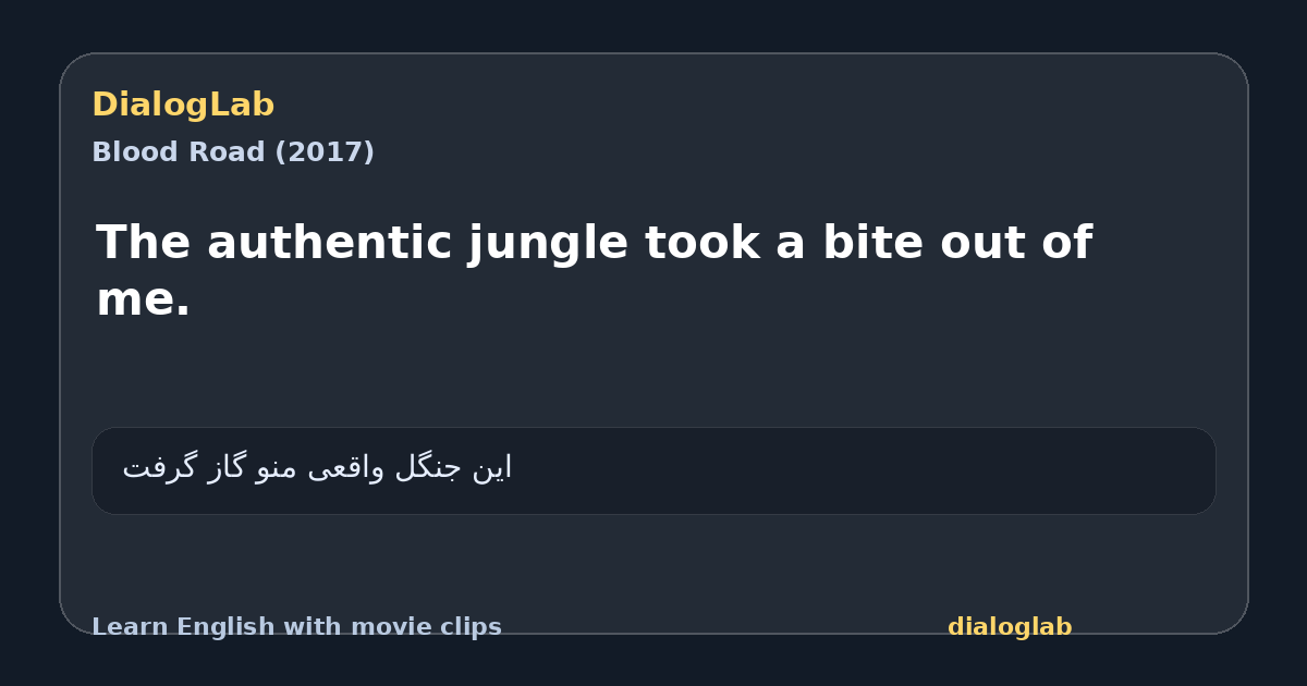 Share card for The authentic jungle took a bite out of me.