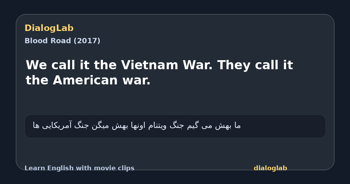 Share card for We call it the Vietnam War. They call it the American war.