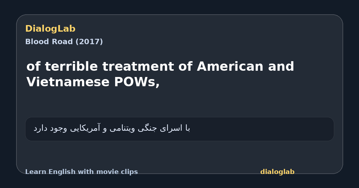 Share card for of terrible treatment of American and Vietnamese POWs,
