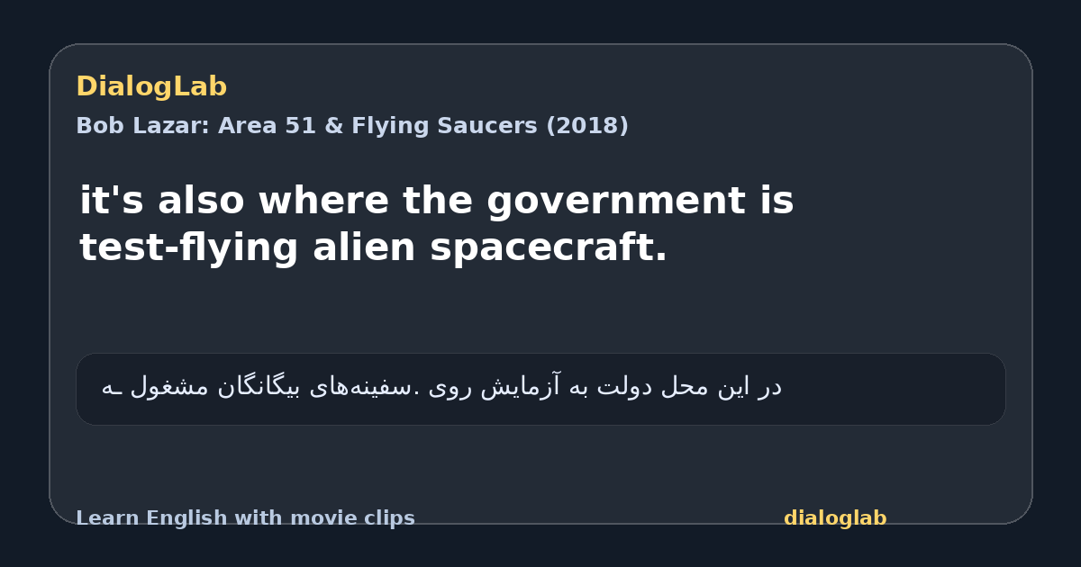 Share card for it's also where the government is test-flying alien spacecraft.