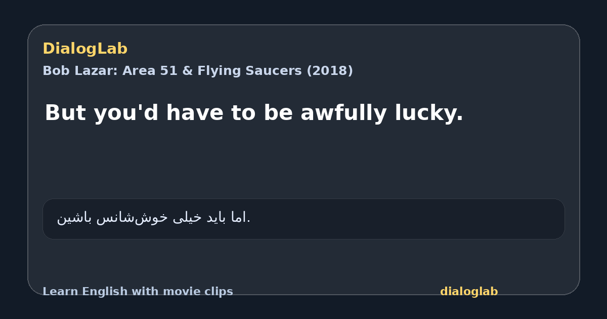 Share card for But you'd have to be awfully lucky.