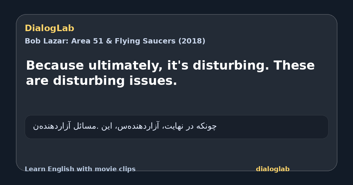 Share card for Because ultimately, it's disturbing. These are disturbing issues.