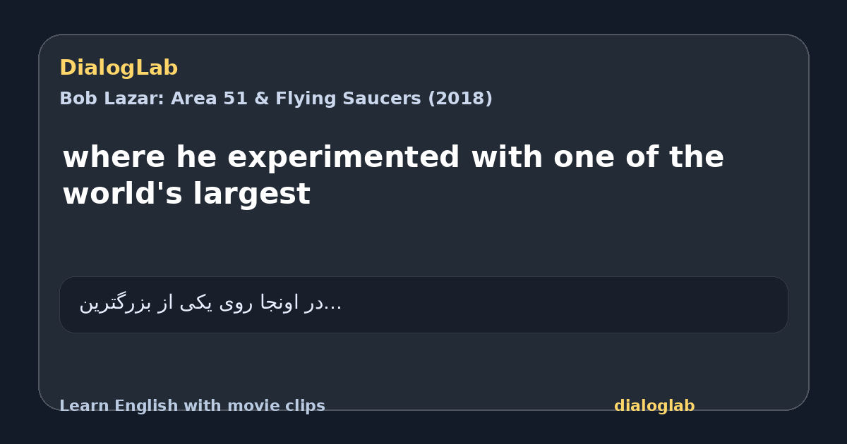 Share card for where he experimented with one of the world's largest
