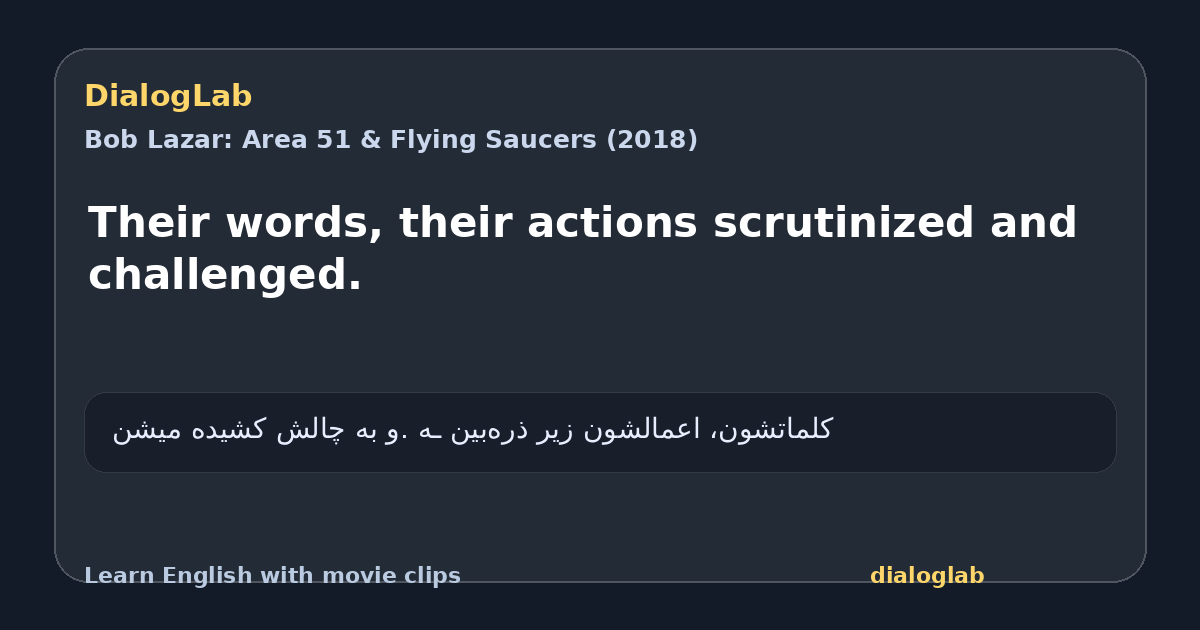 Share card for Their words, their actions scrutinized and challenged.