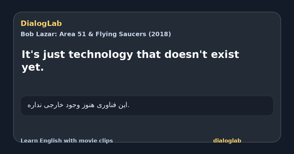 Share card for It's just technology that doesn't exist yet.