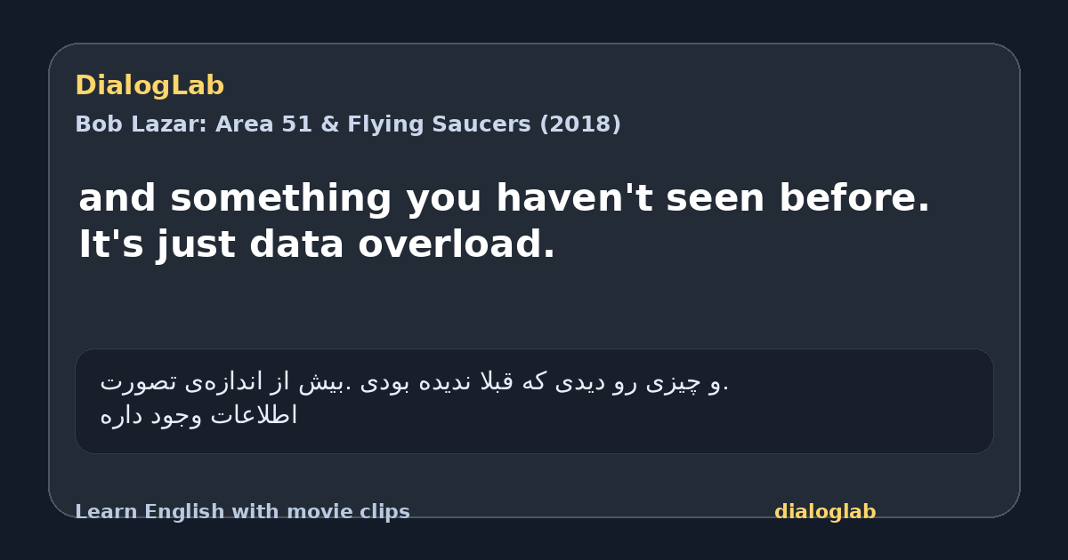 Share card for and something you haven't seen before. It's just data overload.