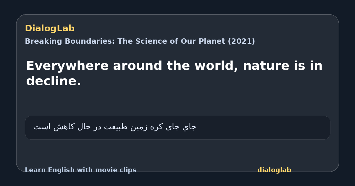 Share card for Everywhere around the world, nature is in decline.