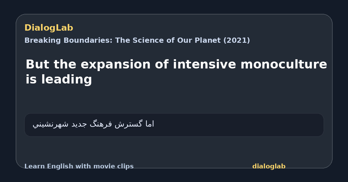Share card for But the expansion of intensive monoculture is leading