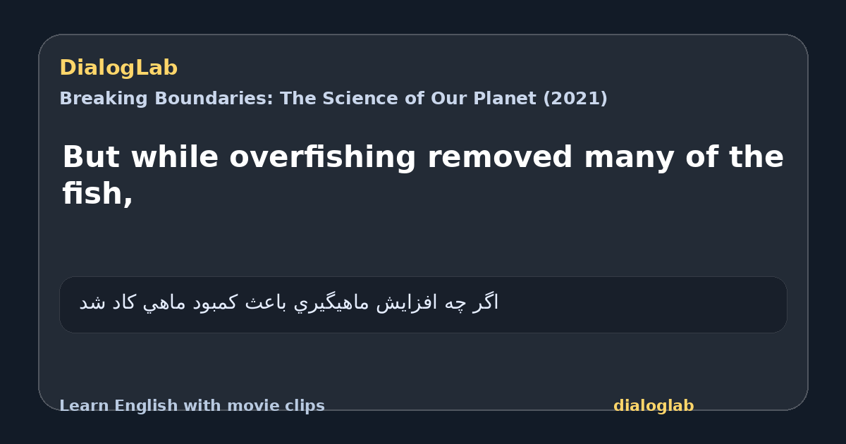 Share card for But while overfishing removed many of the fish,