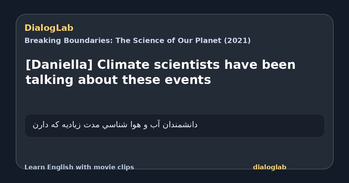 Share card for [Daniella] Climate scientists have been talking about these events