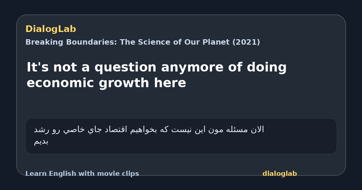 Share card for It's not a question anymore of doing economic growth here