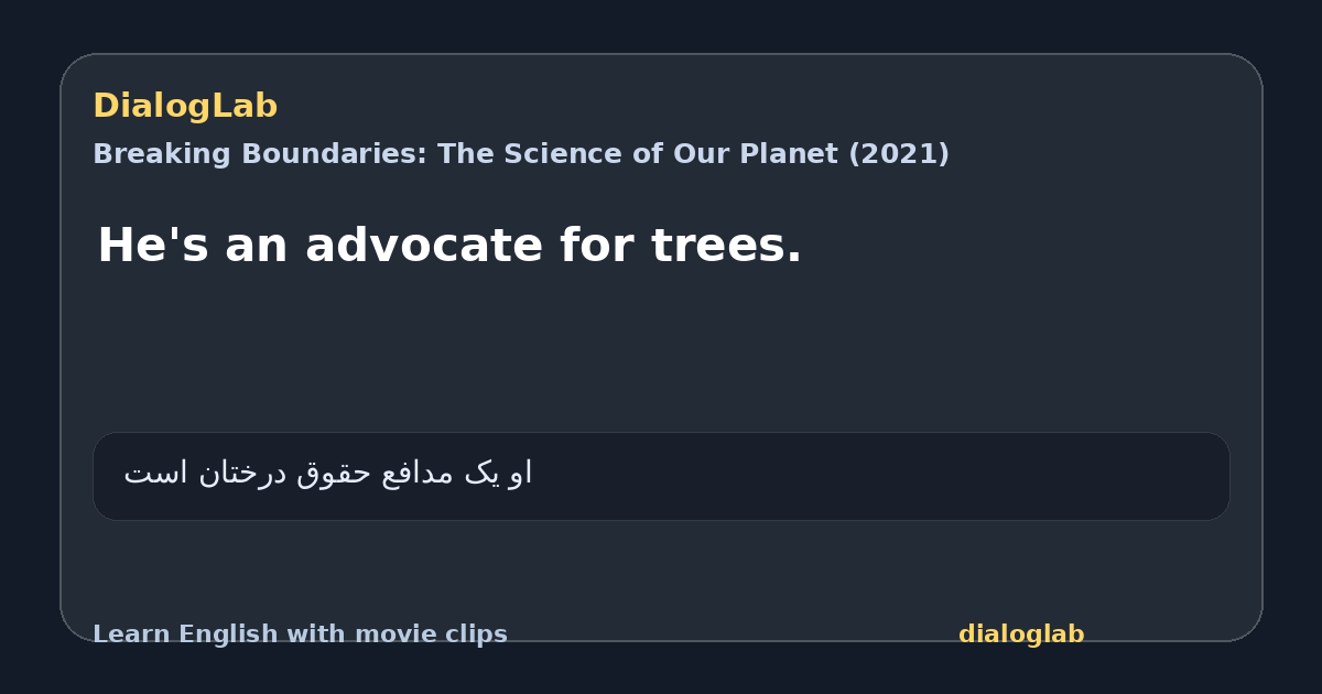 Share card for He's an advocate for trees.