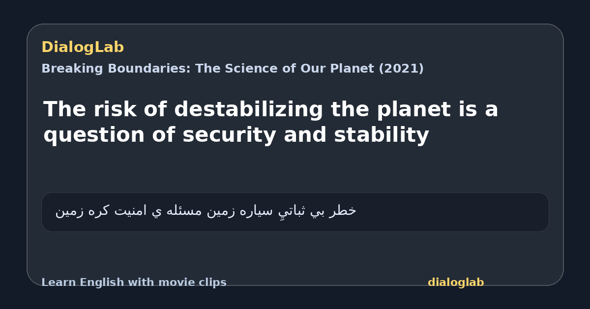 Share card for The risk of destabilizing the planet is a question of security and stability