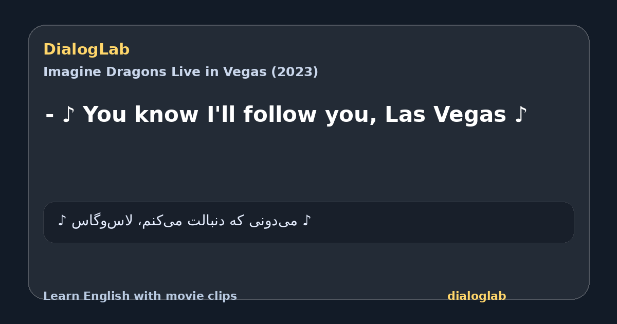 Share card for - ♪ You know I'll follow you, Las Vegas ♪