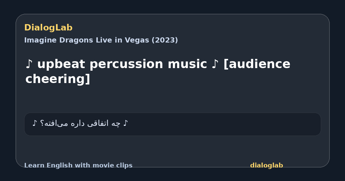 Share card for ♪ upbeat percussion music ♪ [audience cheering]