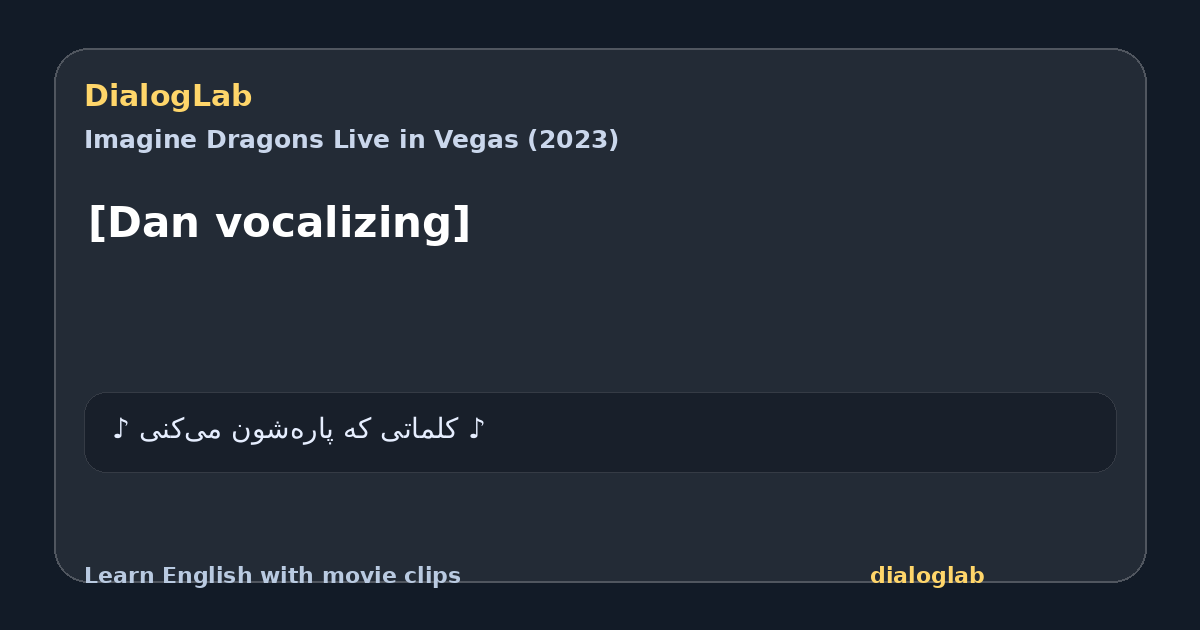 Share card for [Dan vocalizing]