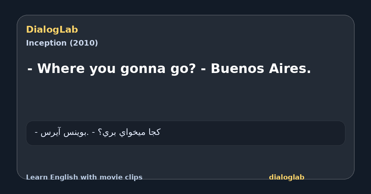 Share card for - Where you gonna go? - Buenos Aires.