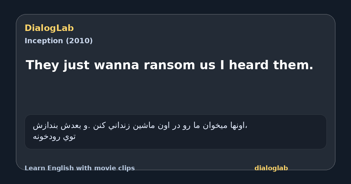 Share card for They just wanna ransom us I heard them.