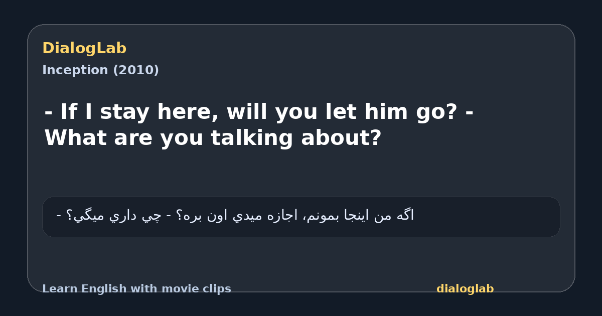 Share card for - If I stay here, will you let him go? - What are you talking about?