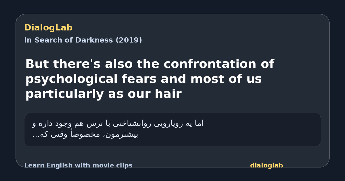 Share card for But there's also the confrontation of psychological fears and most of us particularly as our hair