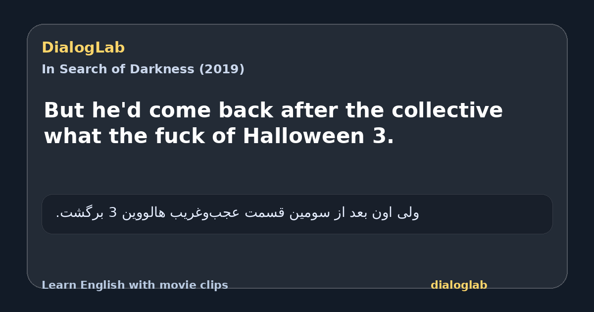 Share card for But he'd come back after the collective what the fuck of Halloween 3.