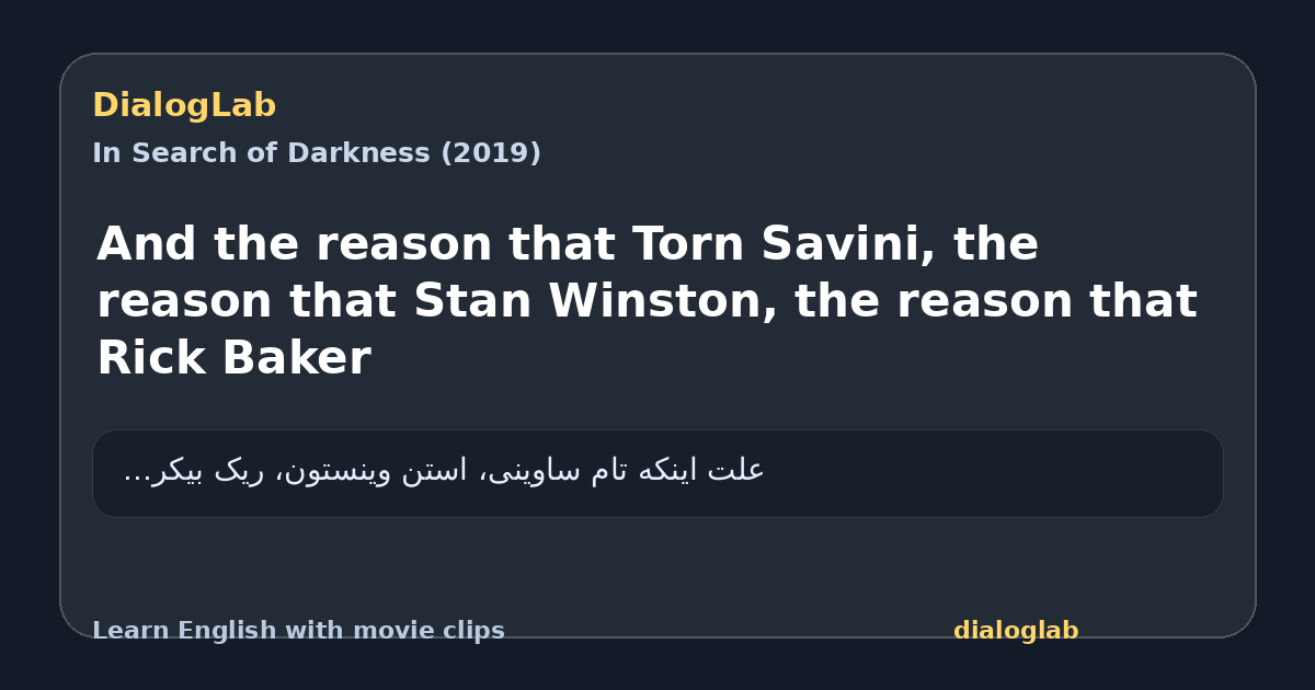 Share card for And the reason that Torn Savini, the reason that Stan Winston, the reason that Rick Baker