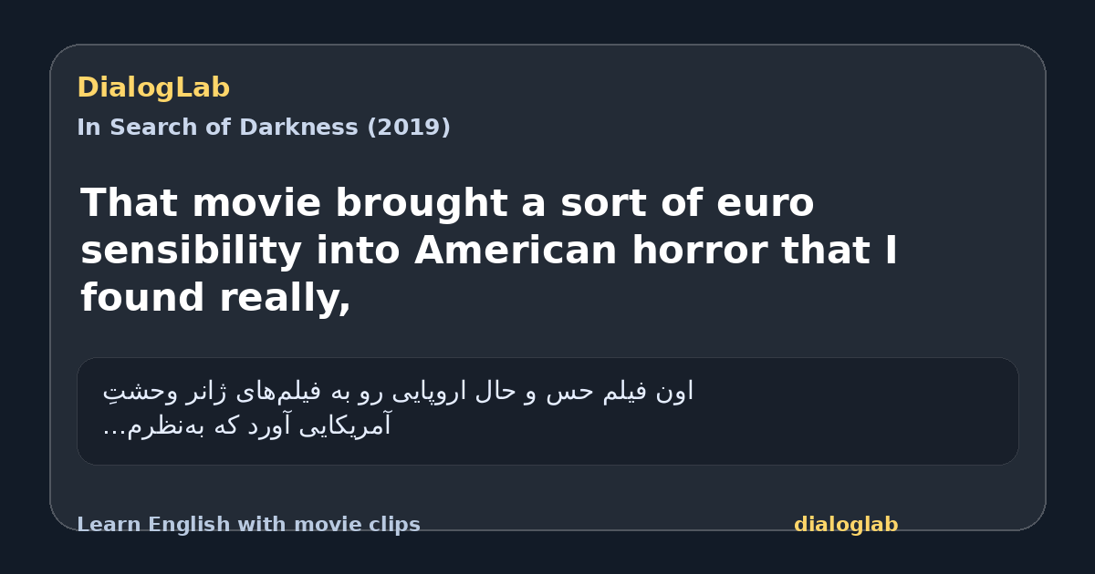 Share card for That movie brought a sort of euro sensibility into American horror that I found really,