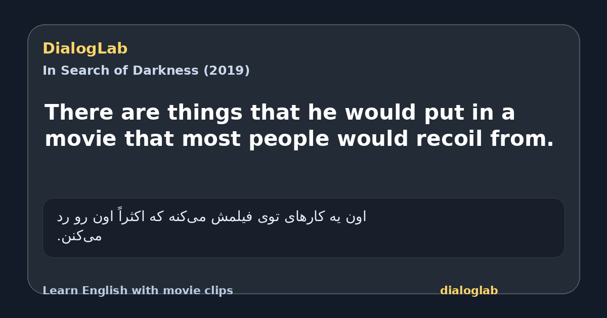 Share card for There are things that he would put in a movie that most people would recoil from.